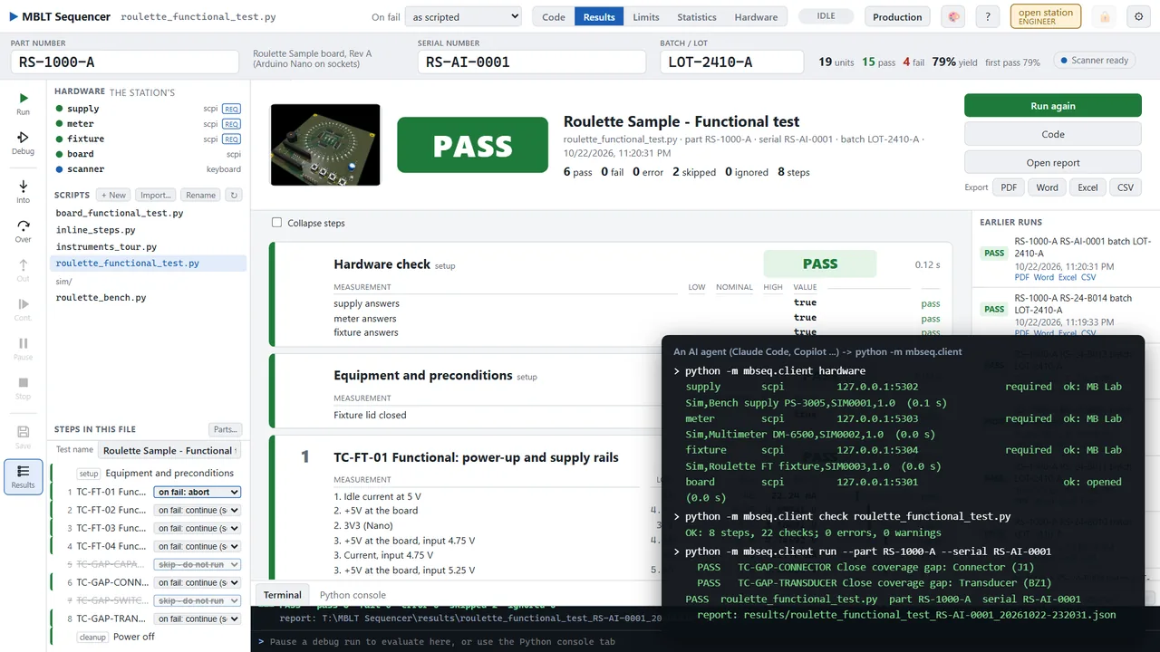 An agent driving the same station through the client: list the hardware and get each instrument's own answer back - the supply naming itself a PS-3005, the meter a DM-6500 - check the script for 8 steps and 22 checks with no errors, then run it against a part and serial and read the verdict and the report path. Nothing special is added for this; it is the same interface the CLI and the HMI use.